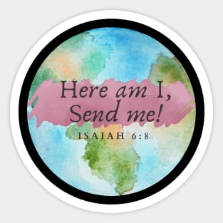 Here am I send me Sticker